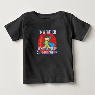 Camiseta Para Bebê Eu sou um pai o que é seu presente da