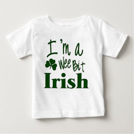 Camiseta Para Bebê Eu sou um Wee Bit Irish- Rua. Dia das Patricks
