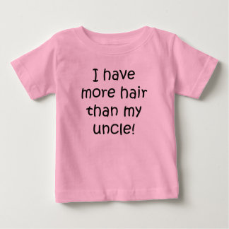 Camiseta Para Bebê Eu Tenho Mais Cabelo Que Meu Tio