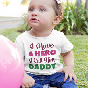 Camiseta Para Bebê Eu Tenho Um Herói A Quem Chamo De Papai