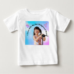 Camiseta Para Bebê Eu Venho Com Minha Própria Música de Fundo