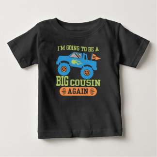 Camiseta Para Bebê Eu vou ser um primo novo monstro caminhoneiro