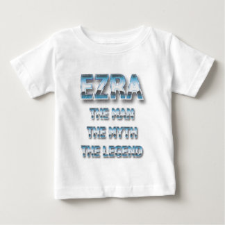 Camiseta Para Bebê Ezra o homem o mito o nome da lenda