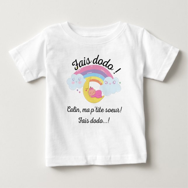 Camiseta Para Bebê fais dodo mãe p'tite soeur (Frente)
