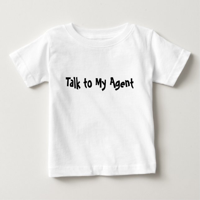Camiseta Para Bebê Fale com o meu agente (Frente)