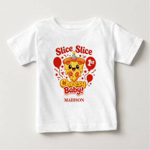 Camiseta Para Bebê Fatia Fatia Pizza Queijosa Bebê Aniversário de 1 a