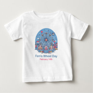 Camiseta Para Bebê Feb 14 Ferris Wheel Day