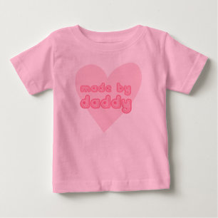 Camiseta Para Bebê Feita por uma menina Pai