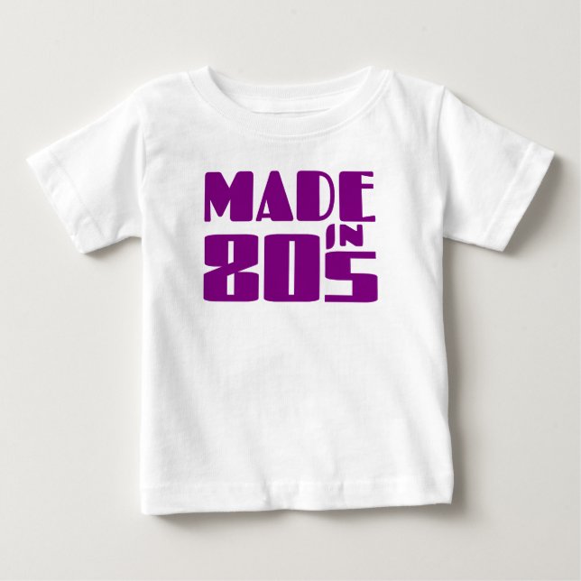 Camiseta Para Bebê Feito nos anos 80 (Frente)