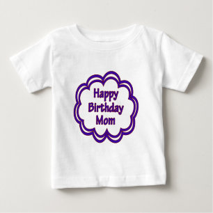 Camiseta Para Bebê Feliz aniversário mãe
