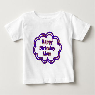 Camiseta Para Bebê Feliz aniversário mãe