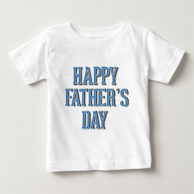 Camiseta Para Bebê Feliz Dia dos Pais (Frente)