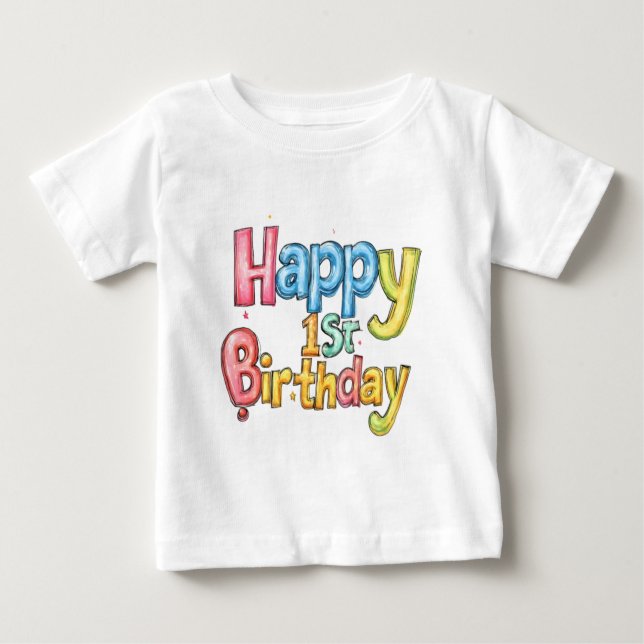 Camiseta Para Bebê Feliz primeiro aniversario - Primeiro Aniversário  (Frente)