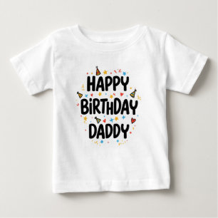 CAMISETA PARA BEBÊ FELIZ ROUPAS DE PAI DE ANIVERSÁRIO