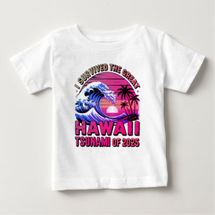 Camiseta Para Bebê Férias Gritantes do Havaí Sobrevivi ao tsunami no 