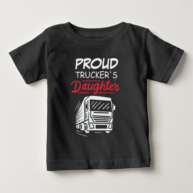 Camiseta Para Bebê Filha do Caminhoneiro Orgulhosa Novidade (Frente)