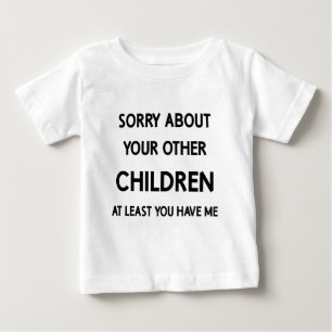 Camiseta Para Bebê Filho Favorito Engraçado Desculpe pelo Seu Outro F