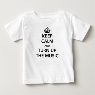 Camiseta Para Bebê Fique calmo e aumente a música