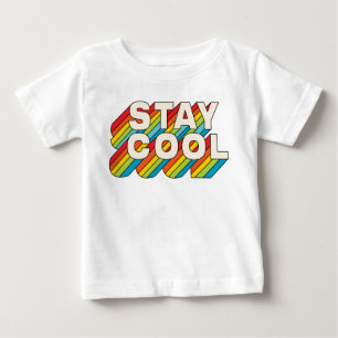 Camiseta Para Bebê Fique Legal