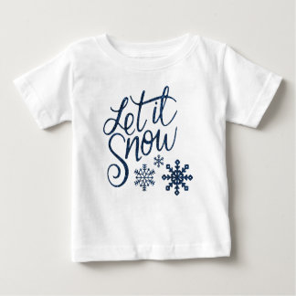 Camiseta Para Bebê Fixe, deixe nevar o Natal com flocos de neve azuis