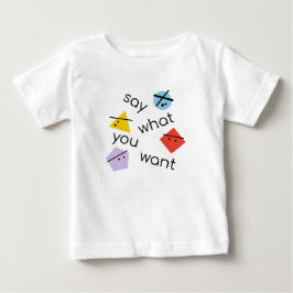 Camiseta Para Bebê Formas Geométricas Diga O Que Você Quer Design