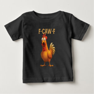 Camiseta Para Bebê Frango Funny F-Caw-F FCAWF 2025