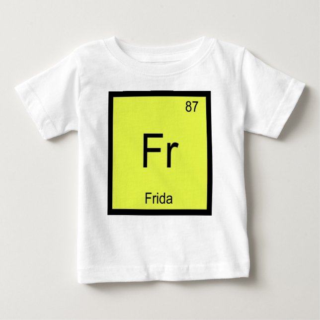 Camiseta Para Bebê Frida Name Chemistry Elemento Periódico (Frente)