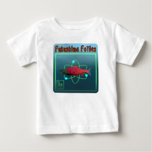Camiseta Para Bebê Fukushima Follies