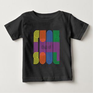 Camiseta Para Bebê funk e alma