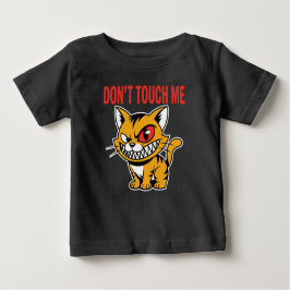 Camiseta Para Bebê Funny Don't Touch Me Angry Cat Baby T-Shirt