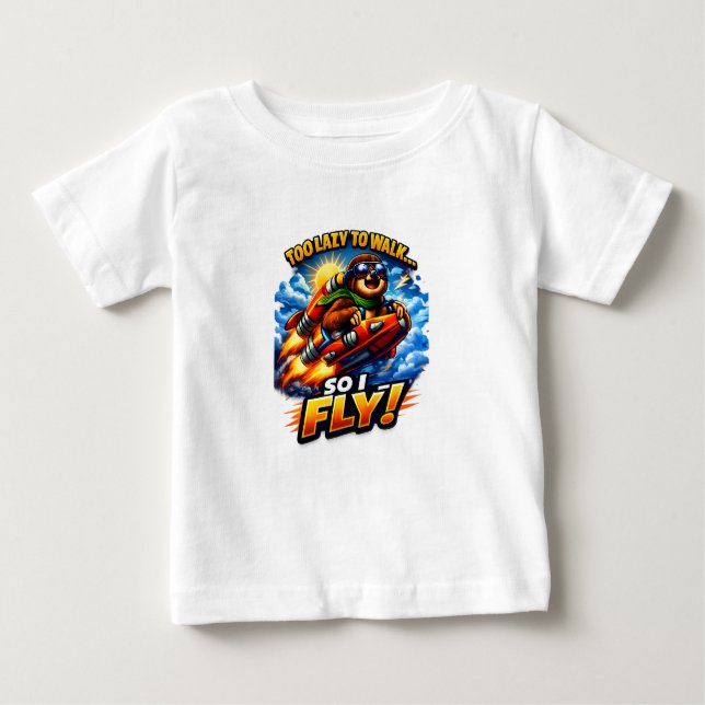 Camiseta Para Bebê Funny Sloth Rocket Meme, Too Lazy to Walk So I Fly (Frente)