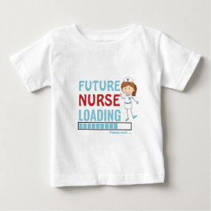Camiseta Para Bebê Futuro Carregamento de Enfermeiros   Cuja primeira