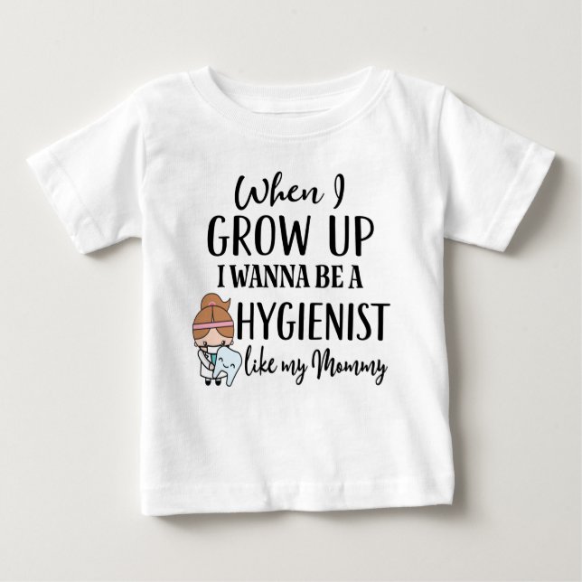 Camiseta Para Bebê Futuro Higienista Dental Como Minha Mamãe (Frente)