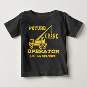 Camiseta Para Bebê Futuro Operador De Crane Como Meu Avô