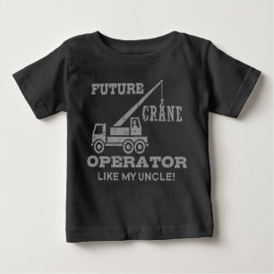 Camiseta Para Bebê Futuro Operador De Crane Como Meu Tio