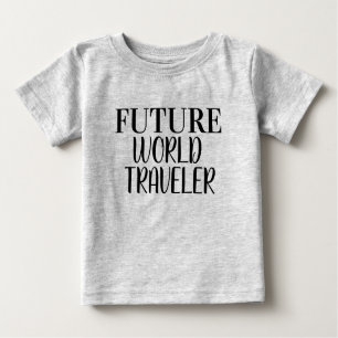 Camiseta Para Bebê Futuro Viajante do Mundo