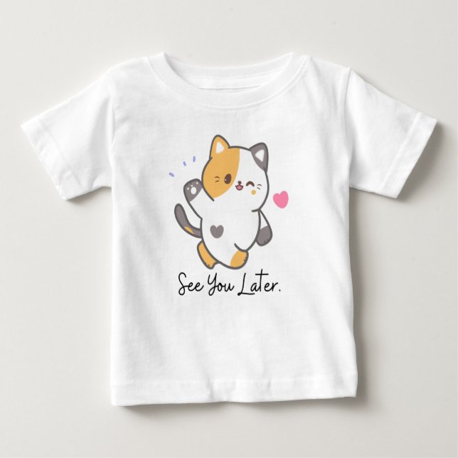 Camiseta Para Bebê Gato Kawaii te vê mais tarde (Frente)