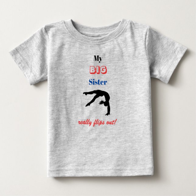 Camiseta Para Bebê Ginástica "Minha Irmã Grande" Sacudir T-Shirt (Frente)