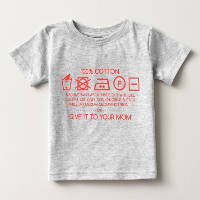 Camiseta Para Bebê Give it to your mom 4 (Frente)