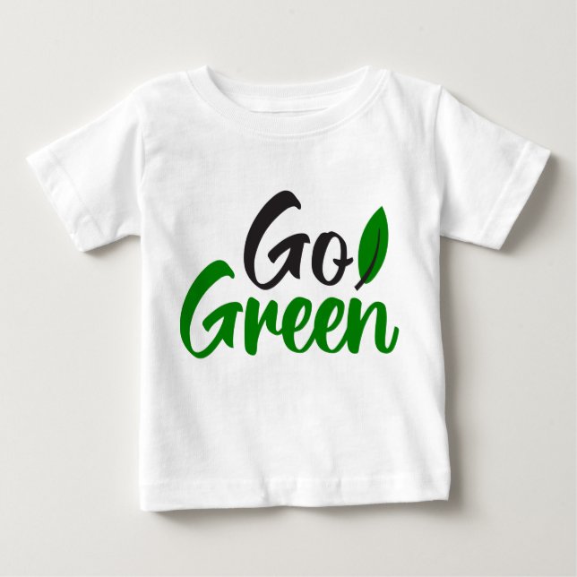 Camiseta Para Bebê Go green (Frente)