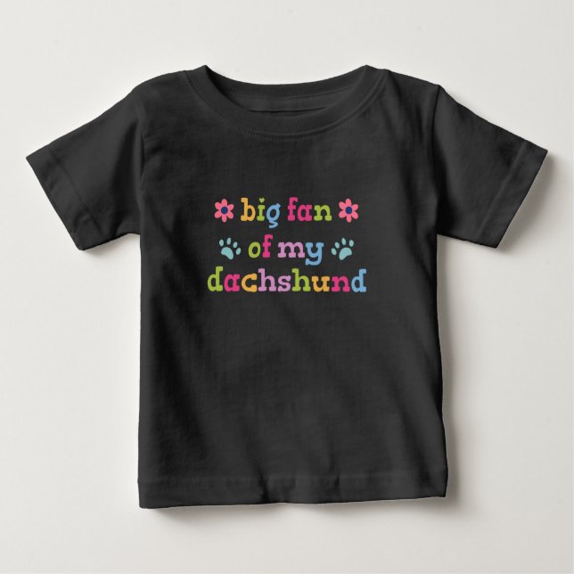 Camiseta Para Bebê Grande fã do meu Dachshund (Frente)