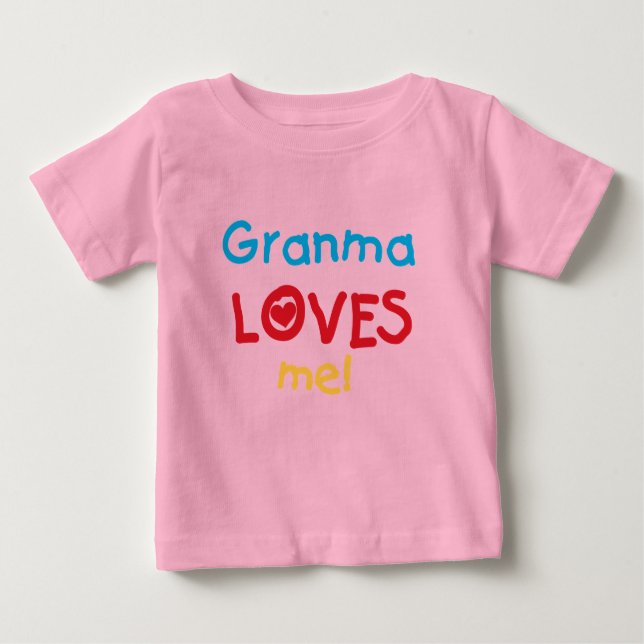 Camiseta Para Bebê Granma me ama T-shirts e presentes (Frente)
