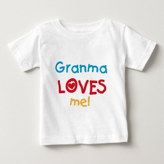 Camiseta Para Bebê Granma me ama T-shirts e presentes (Frente)