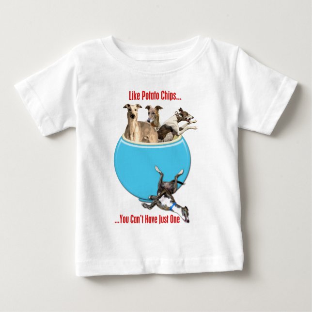 Camiseta Para Bebê Greyhounds Like Potato Chips (Frente)