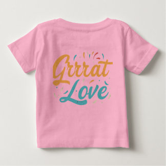 Camiseta Para Bebê Grrreat Love