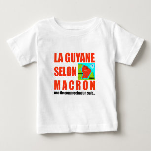 Camiseta Para Bebê Guyane selon Macron est une île