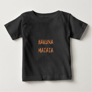 Camiseta Para Bebê Hakuna Matata – Arte Textual Tribal Africana