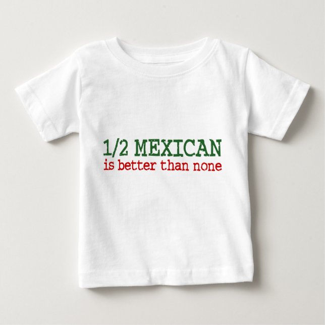 Camiseta Para Bebê Half Mexicano (Frente)
