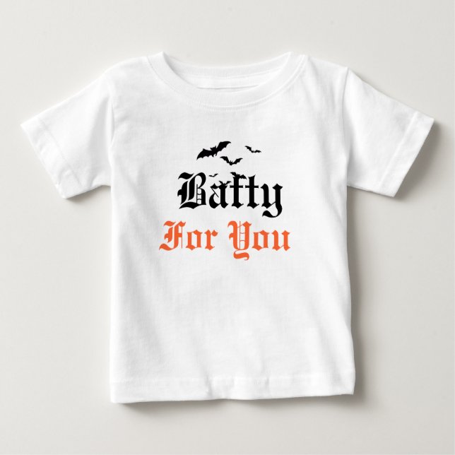 Camiseta Para Bebê Halloween Batty for You Criança T-Shirt (Frente)