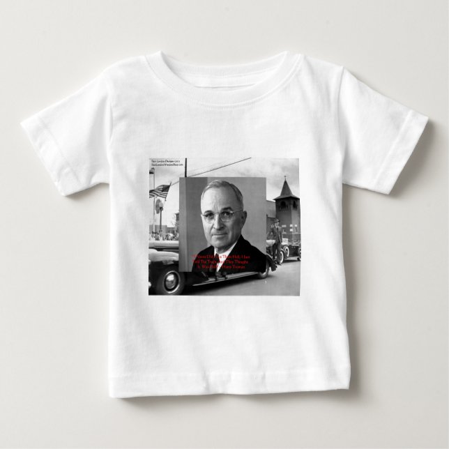 Camiseta Para Bebê Harry Truman "Nunca Deu ao Inferno" Palavras De Pa (Frente)
